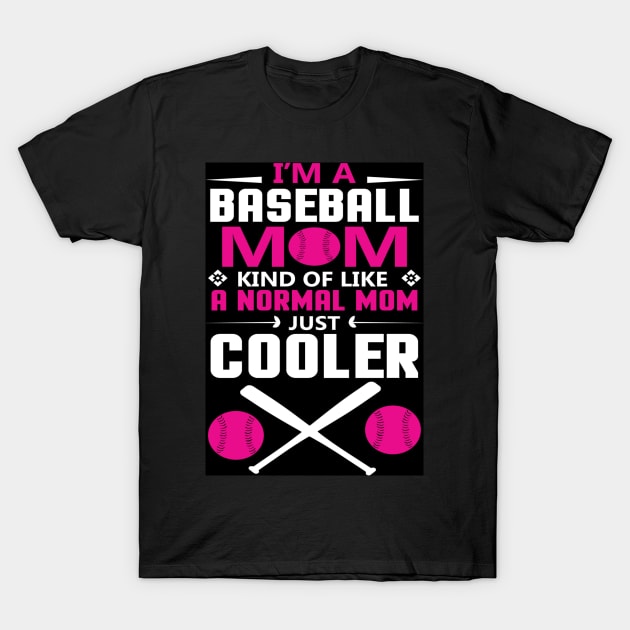 Cooler mom T-Shirt by SAN ART STUDIO 